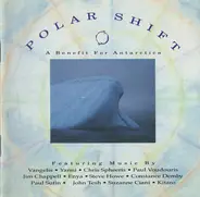 Vangelis, Yanni, Enya a.o. - Polar Shift - A Benefit For Antarctica