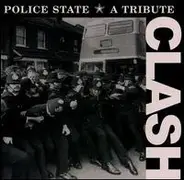 Gene October / Eddy Bop / Zero a.o. - Police State - A Tribute To The Clash