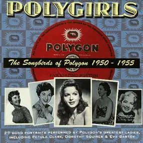 Various Artists - Polygirls - The Songbirds Of Polygon 1950-1955