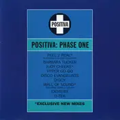 Reel 2 Real - Positiva: Phase One