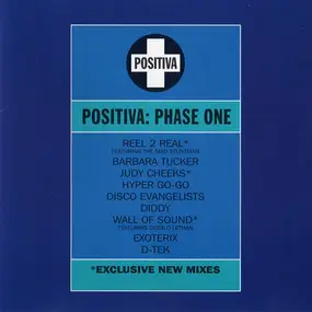 Reel 2 Real - Positiva: Phase One