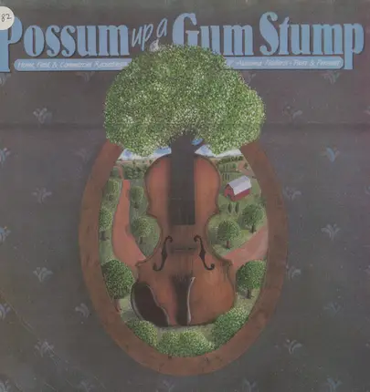Charlie Stripling / D. Dix Hollis a.o. - Possum Up A Gum Stump