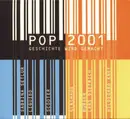 CD - Ton Steine Scherben / Westbam / Scooter a.o. - Pop 2001 (Geschichte Wird Gemacht) - Digipak
