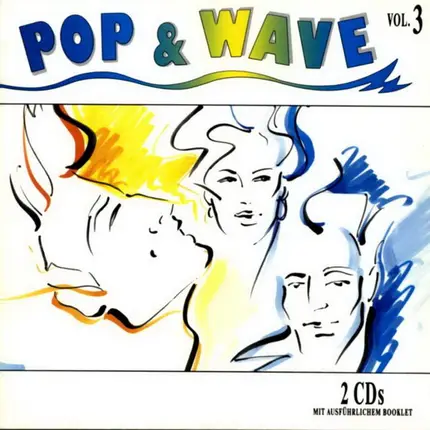 Eurythmics / Depeche Mode / Billy Idol a.o. - Pop & Wave Vol. 3 - Lots More Hits Of The 80's
