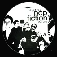 Various - Pop Fiction Act One (Vinyl 1 of 2)