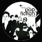 Various - Pop Fiction Act One (Vinyl 2 of 2)