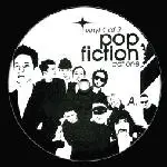 Various Artists - Pop Fiction Act One (Vinyl 2 of 2)