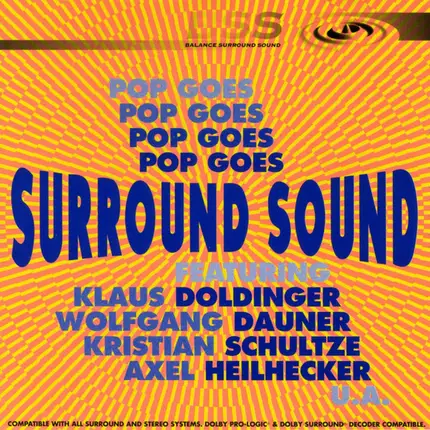 Axel Heilhecker, Kristian Schultze a.o. - Pop Goes Surround Sound