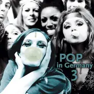 Dorados / Die Crazy Girls / Heinz Harden a.o. - Pop In Germany, Vol. 3