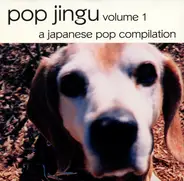 Drum Solo, Kactus, Peatmos - Pop Jingu Volume 1 (A Japanese Pop Compilation)