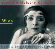 CD - Armin Berg, Betja Milskaja & Hermann Leopoldi a.o. - Populäre Jüdische Künstler - Wien: Musik & Entertainment 1903-1936 - Digipak