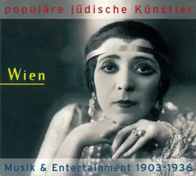 Armin Berg - Populäre Jüdische Künstler - Wien: Musik & Entertainment 1903-1936
