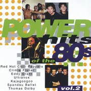 CD - Red Hot Chili Peppers, Climie Fisher, Eddy Grant - Power Hits Of The 80's, Vol. 2
