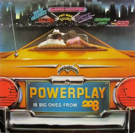 Three Degrees, Real Thing, Two Man Sound, Gene Chandler, Quantom Jump, etc. - Powerplay 18 Big Ones From 208