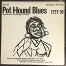 LP - Lena Henry / Jenny Pope / Lucille Bogan a.o. - Pot Hound Blues 1923-30 - Mono