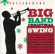 CD - Louis Prima & His New Orleans Gang, Big Bad Voodoo Daddy, The Dukes of Dixieland - Potterybarn - Big Band Christmas