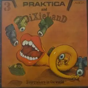 Various Artists - Praktica And Dixieland 3 - Internationales Dixieland Festival Dresden '80