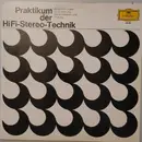 LP - Hifi-Stereo-Technik - Praktikum Der Hifi-Stereo-Technik