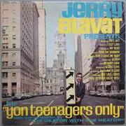 LP - Various Presented By Jerry Blavat - Jerry Blavat Presents: For 'Yon Teenagers Only' - Mono