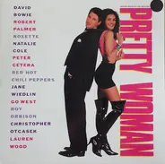 Roxette, Roy Orbison, a.o. - Pretty Woman (Original Picture Soundtrack)