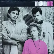Inxs, The Psychadelic Furs, New Order, Echo & The Bunnymen... - Pretty In Pink