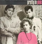 New Order, The Psychadelic Furs, Echo & The Bunnymen... - Pretty In Pink