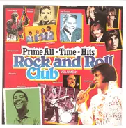 Elvis Presley / Chuck Berry / Johnny Cash a.o. - Prime All-Time-Hits Rock And Roll Club Volume 2