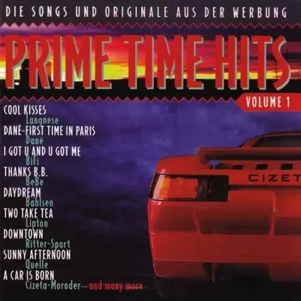 T Sisters, Giorgio Moroder a.o - Prime Time Hits - Die Songs Und Originale Aus Der Werbung 1