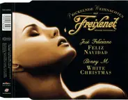 José Feliciano, Boney M - Prickelnde Weihnachten Mit Freixenet Methode Traditionelle