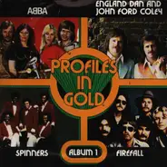 ABBA, Spinners, Firefall - Profiles In Gold Record 1