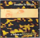 CD - Various - Proud To Be Blonde. A Tribute To Blondie