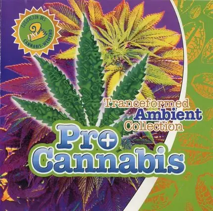 Earth To Infinity, Afrotrance  a.o. - Pro Cannabis (Tranceformed Ambient Collection)