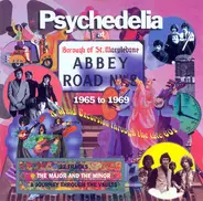 Donovan / The Hollies / Pretty Things a.o. - Psychedelia At Abbey Road (1965 To 1969)