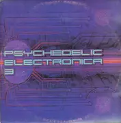 Double LP - Various - Psychedelic Electronica 3