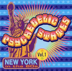 Various Artists - Psychedelic States: New York In The 60s Vol. 1