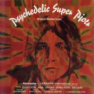 Polanie / Crickets / Silver Bracelets a.o. - Psychedelic Super Pjotr - Original Motion Score