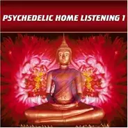 Various - Psychedelic Homelistening 1