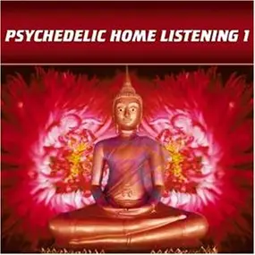 Various Artists - Psychedelic Homelistening 1