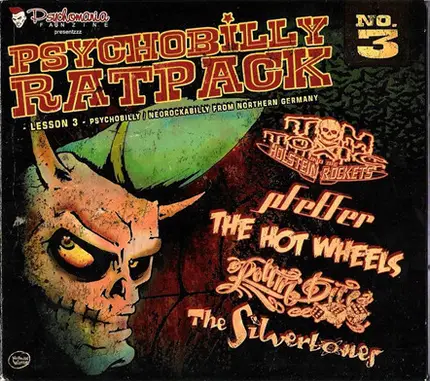 Pfeffer / The Hot Wheels a.o. - Psychobilly Ratpack Lesson 3