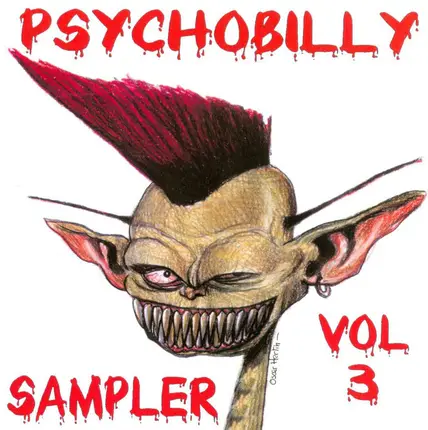 Skitzo / Caravans / Griswalds a.o. - Psychobilly Sampler Vol.3