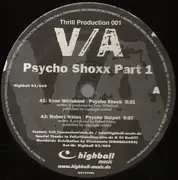 12'' - Various - Psycho Shoxx Part 1