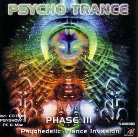 The Mutants - Psycho Trance Phase III - Psychedelic Trance Invasion