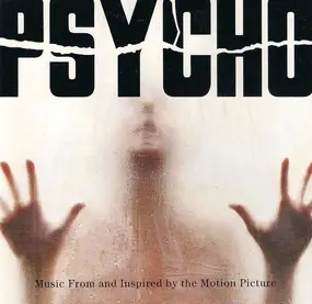 Danny Elfman - Psycho - Music From And Inspired By The Motion Picture