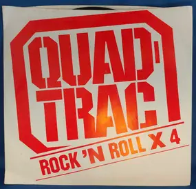 Various Artists - Quad Trac Rock'n Roll X 4