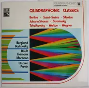 Berlioz / Sibelius / Tchaikovsky a.o. - Quadraphonic Classics