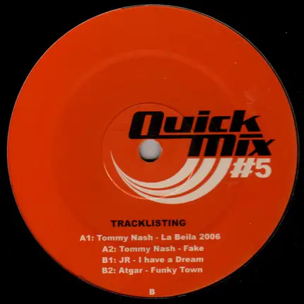 Tommy Nash / JR / Atgar - Quickmix Vol. 5