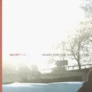 CD - Various - Quiet Now - Music For The Way You Feel - digisleeve