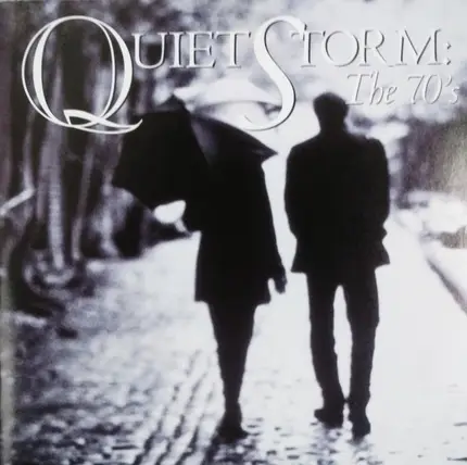 THE GAP BAND; BARRY WHITE; CON FUNK SHUN - Quiet Storm: The 70s