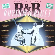 Double LP - Ray Charles / Otis Redding / a.o. - R & B / Rhythm And Blues