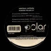 Luca & Paul - Rumore Polare EP